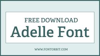 Adelle Font Free Download