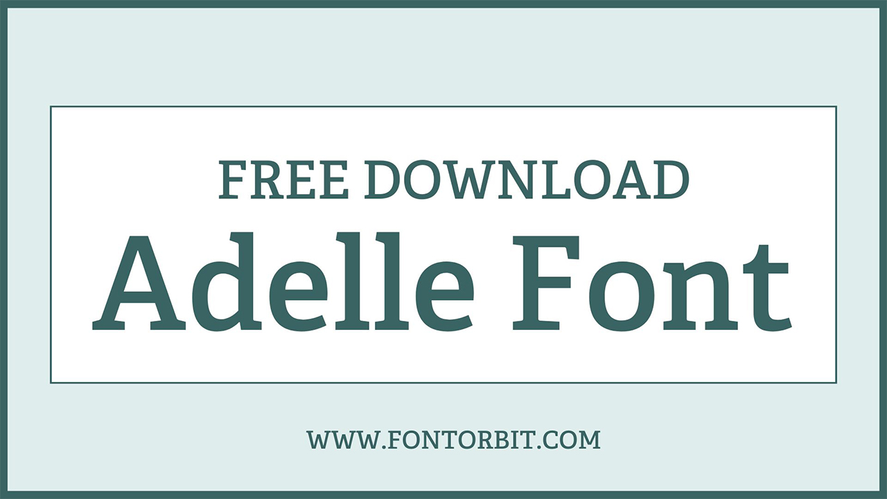 Adelle Font