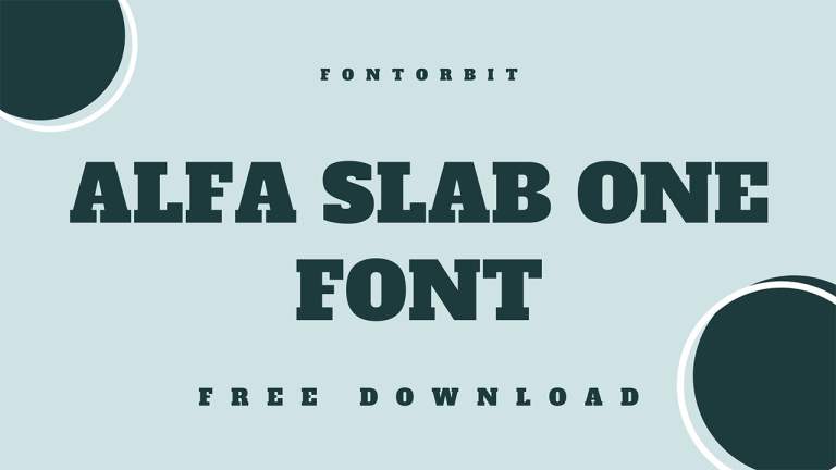 Alfa Slab One Font