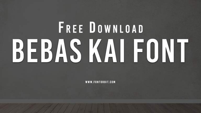 Bebas Kai Font