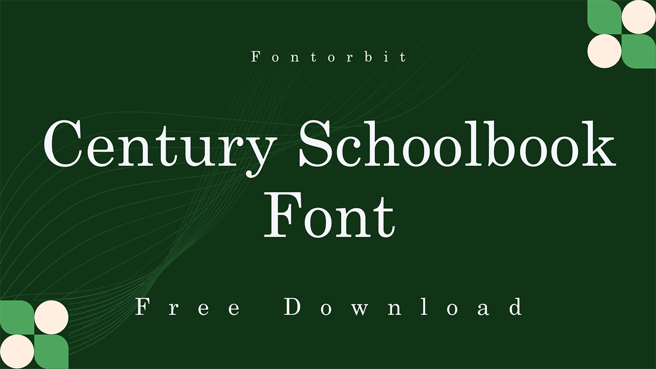 Century Schoolbook Font