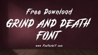 Grind and Death Font Free Download