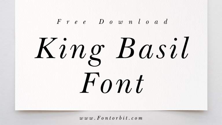 King Basil Font