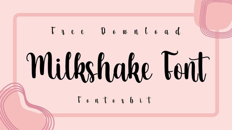 Milkshake Font