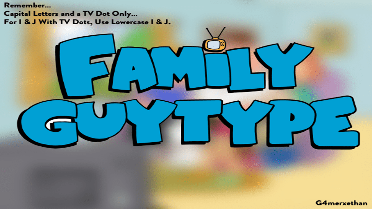 Type Of Family Guy Font (Font Family)