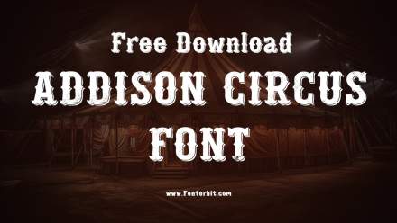 Addison Circus Font Free Download