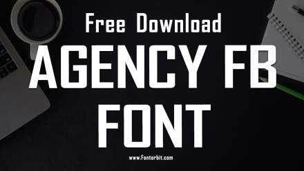 Agency FB Font: A Modern Geometric Classic