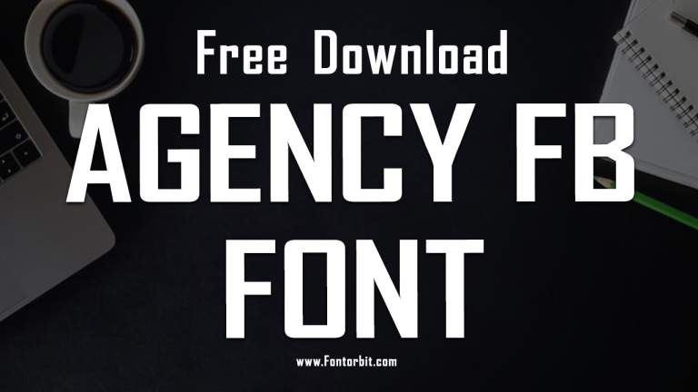 Agency FB Font