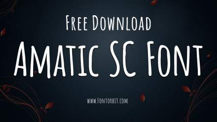 Amatic SC Font Free Download | Distinctive Typeface