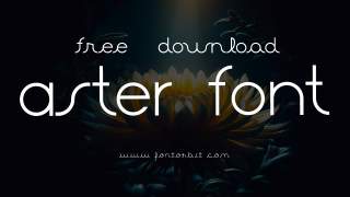 Aster Font Free Download