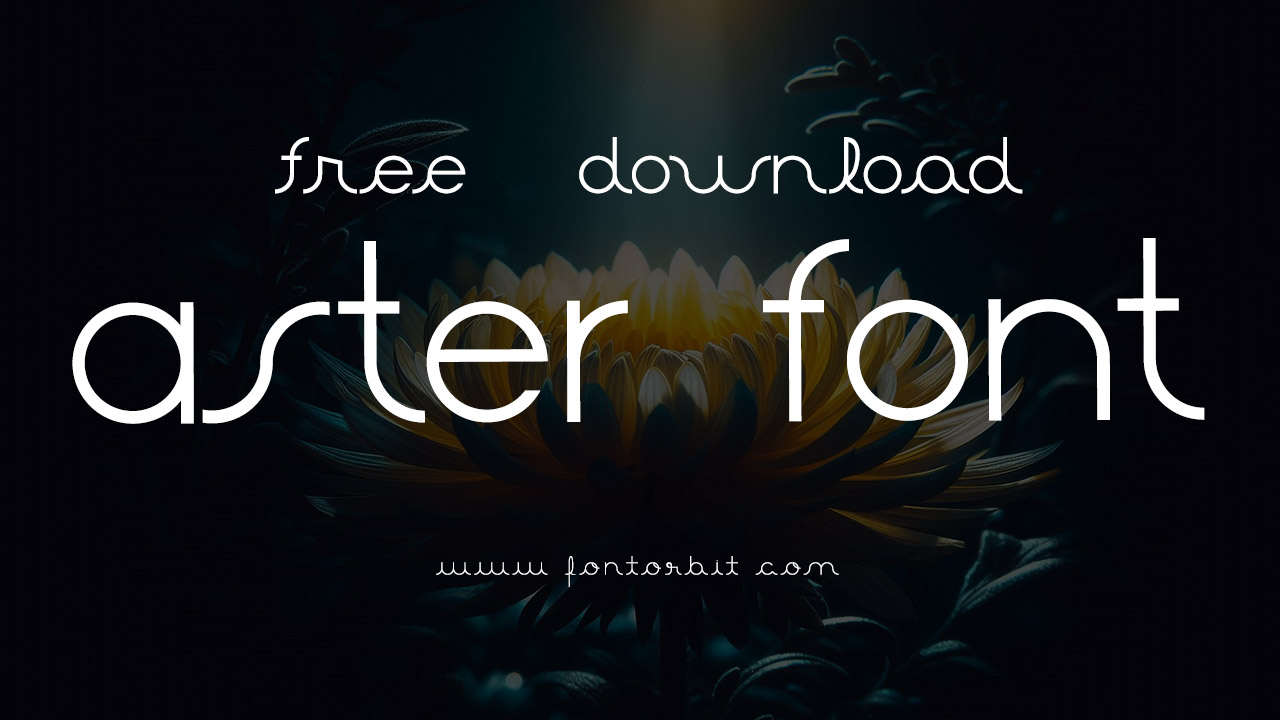 Aster Font