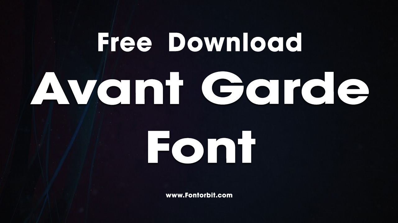 Avant Garde Font