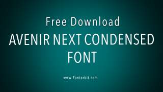 Avenir Next Condensed Font Free Download