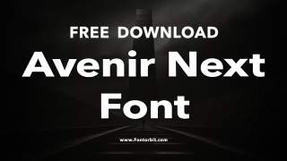 Avenir Next Font | Styles, Uses, and Free Alternatives