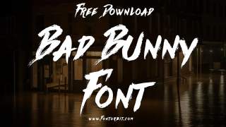 Bad Bunny Font Free Download