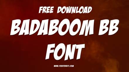 Badaboom BB Font Free Download