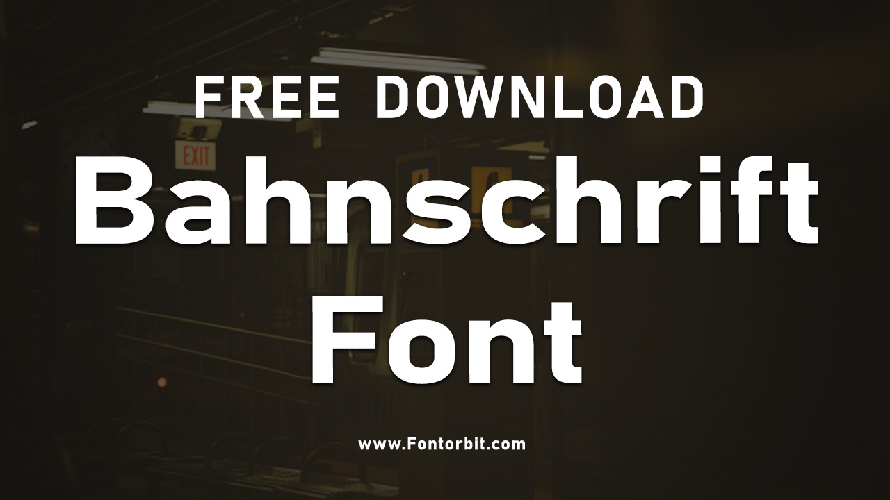 Bahnschrift Font