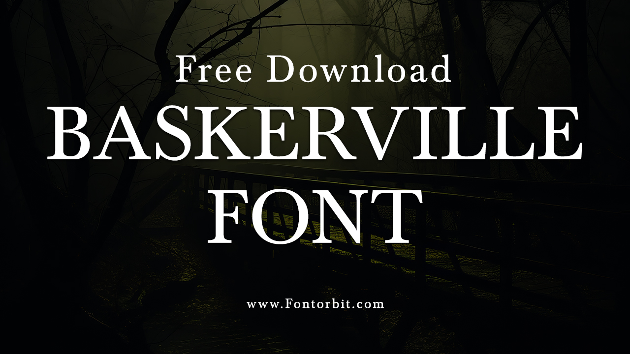 Baskerville Font