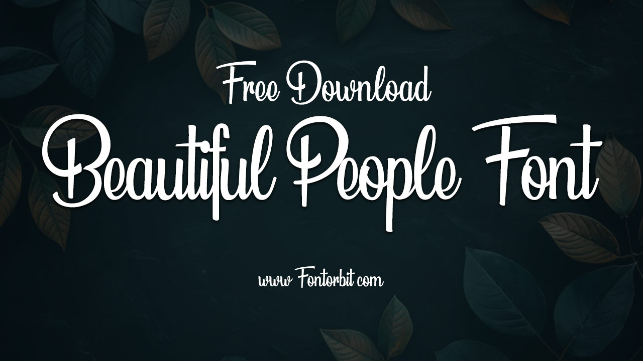 Beautiful People Font