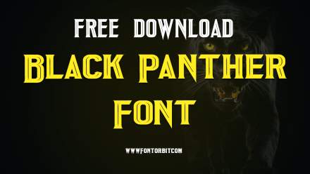 Black Panther Font Free Download