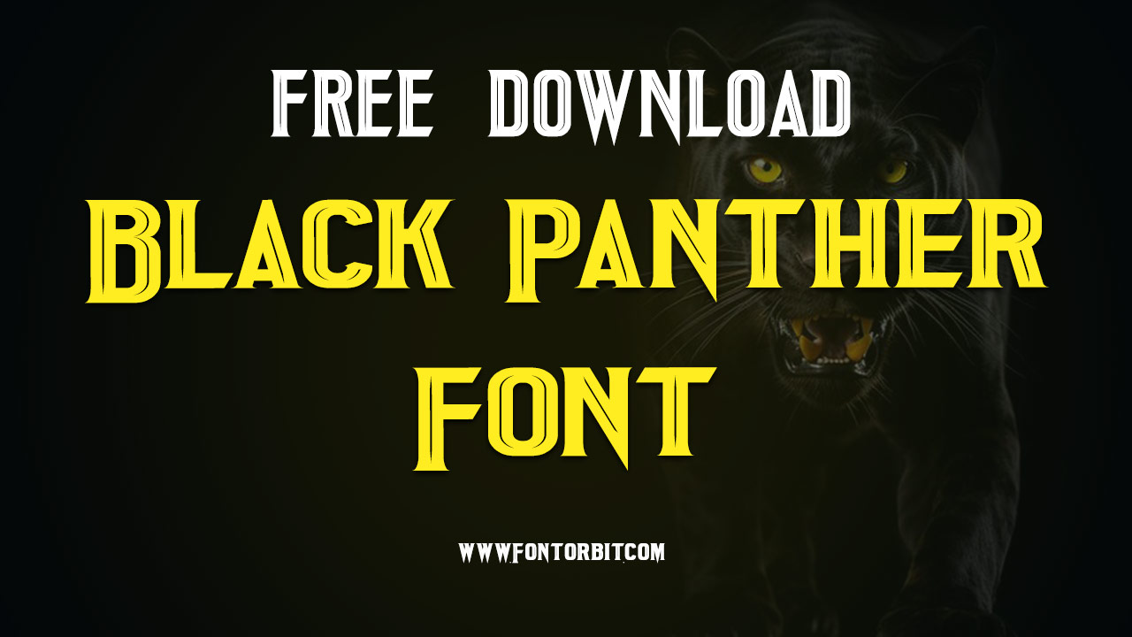 Black Panther Font