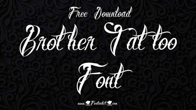 Brother Tattoo Font