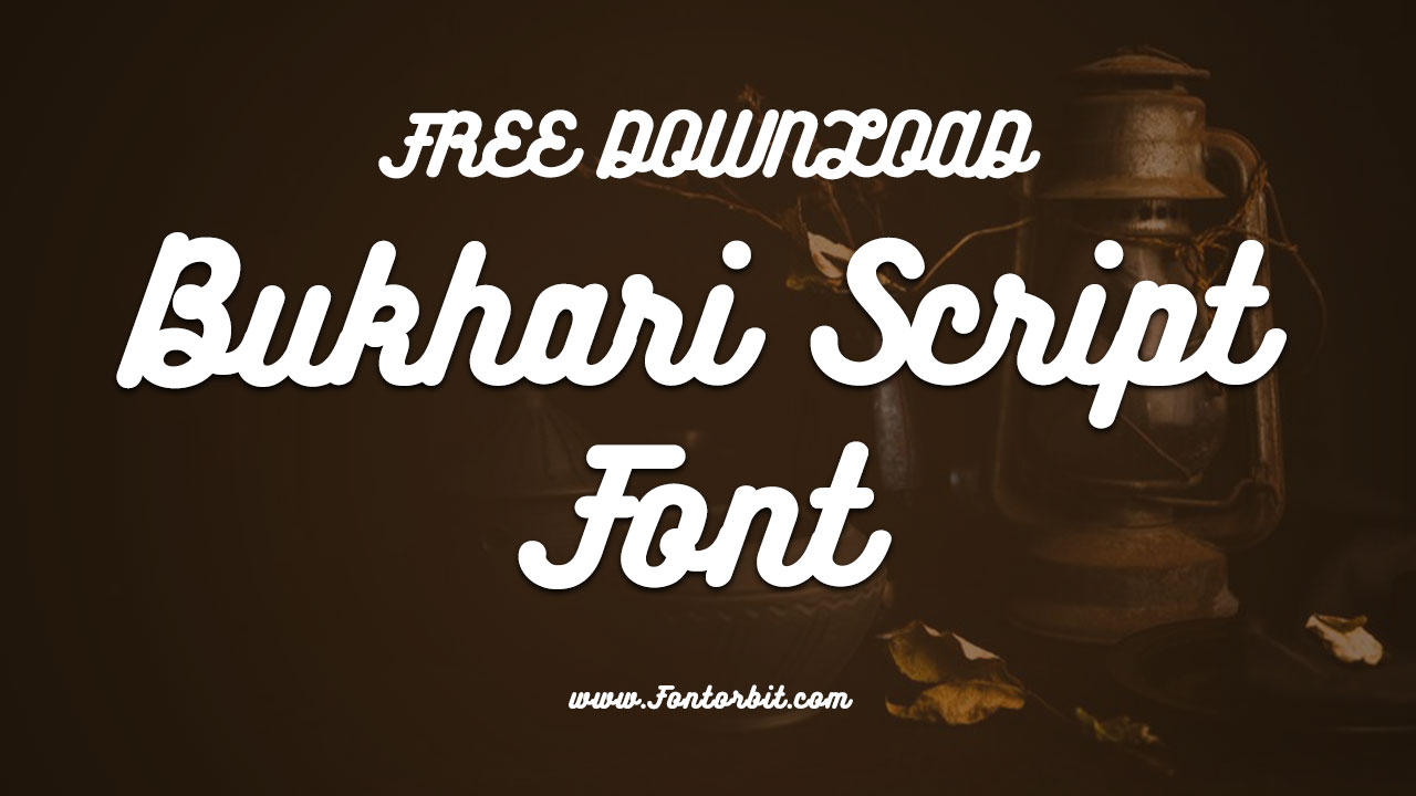 Bukhari Script Font