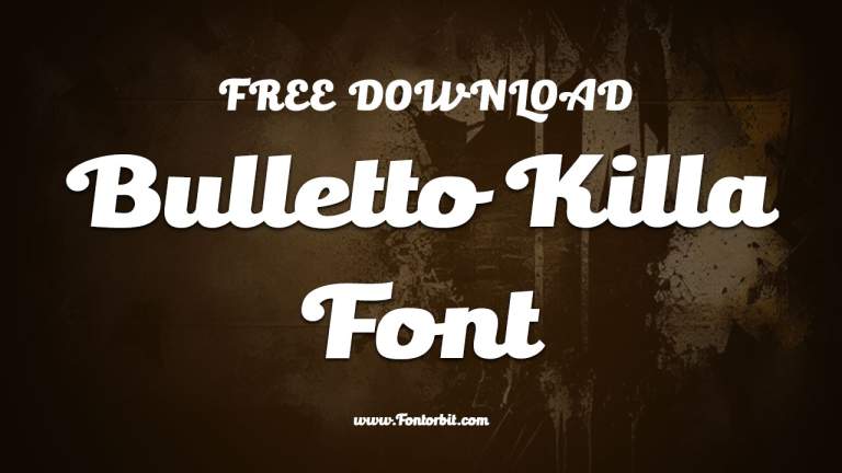 Bulletto Killa Font