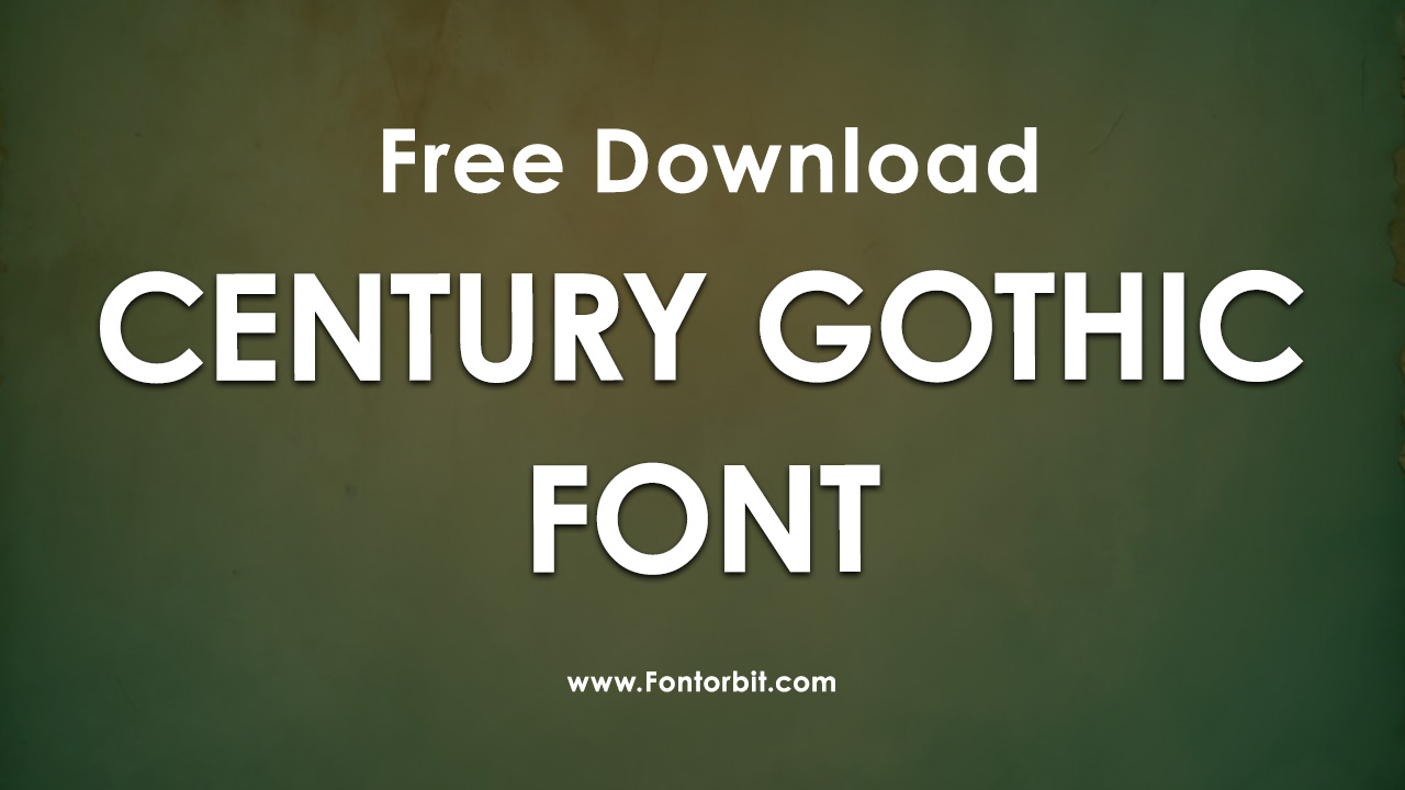 Century Gothic Font