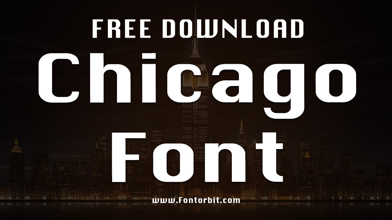 Chicago Font