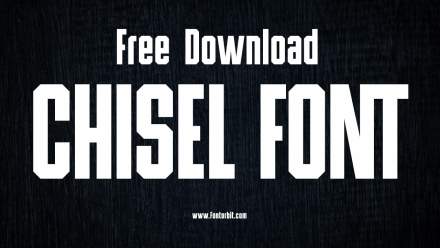 Chisel Font Free Download