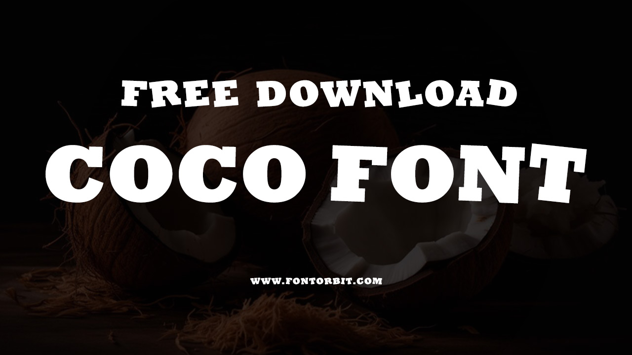 Coco Font