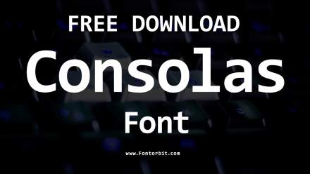 Consolas Font: Free Download, Features, and Alternatives