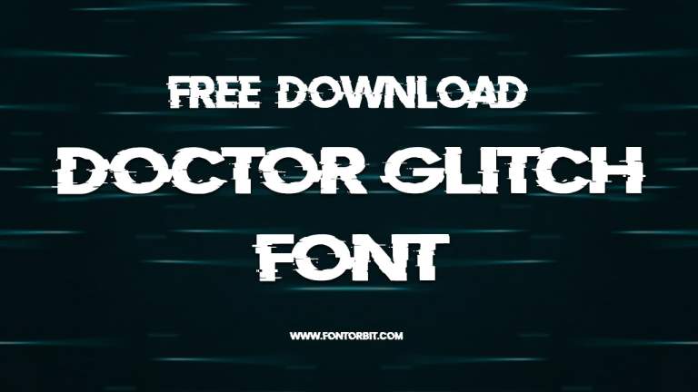 Doctor Glitch Font