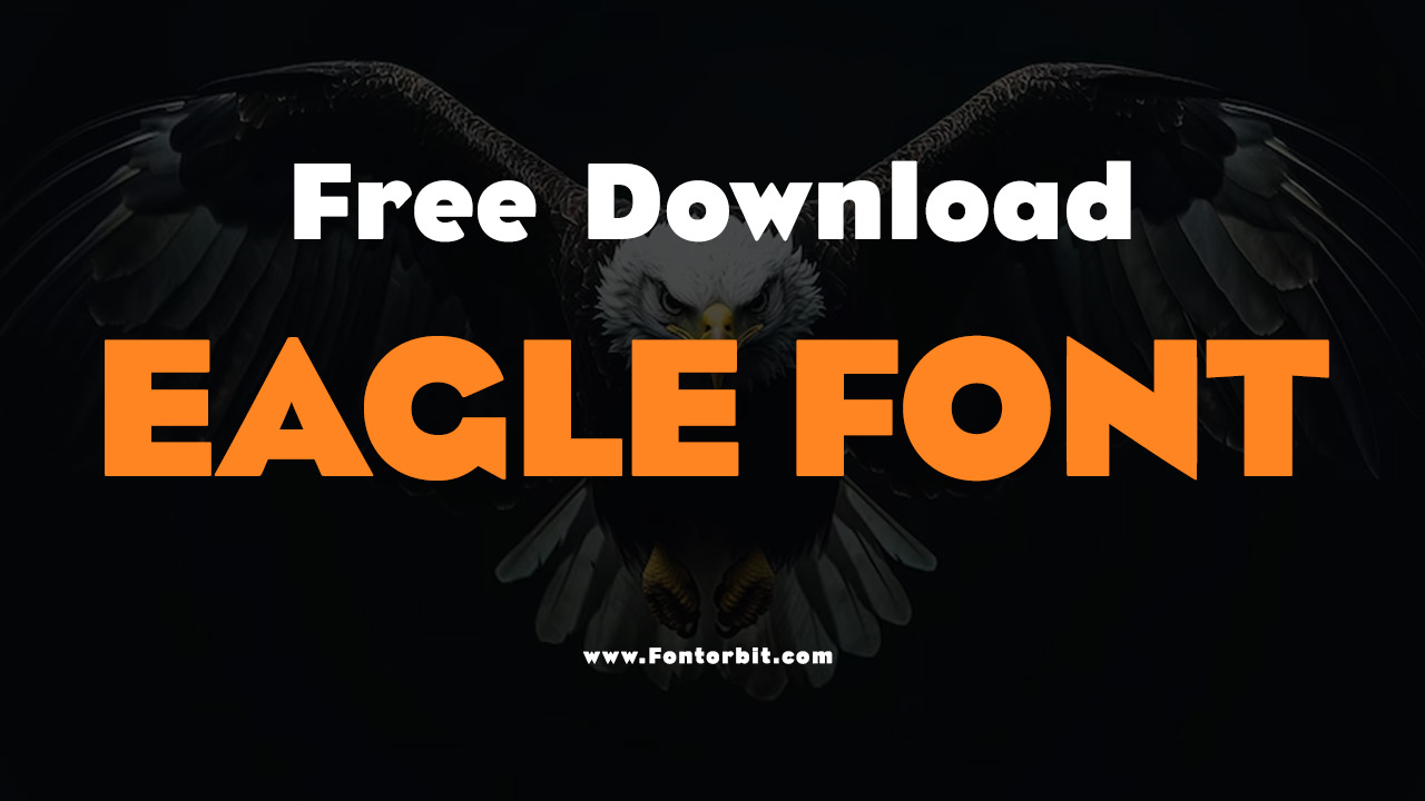 Eagle Font