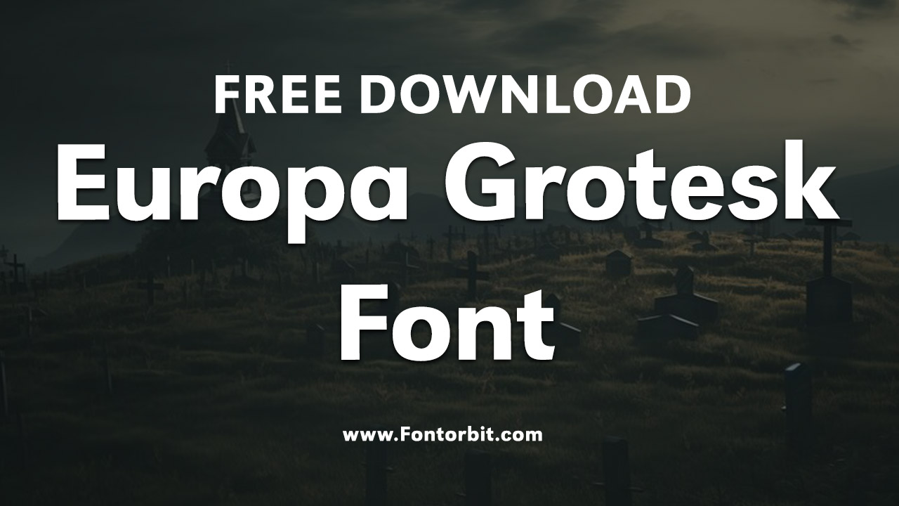 Europa Grotesk Font