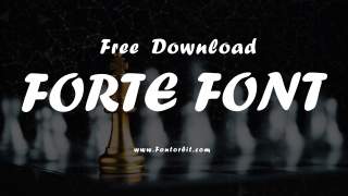 Forte Font Free Download