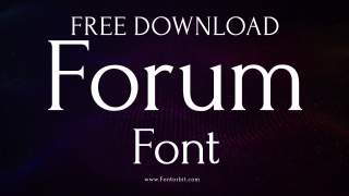 Forum Font – Elegant Serif Font For Classic Designs