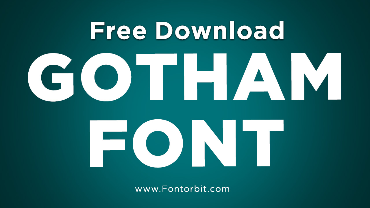 Gotham Font