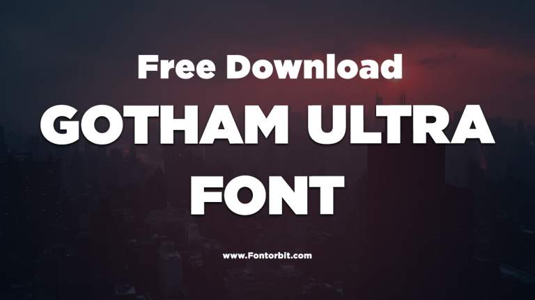 Gotham Ultra Font – Bold and Modern Typeface for Designers