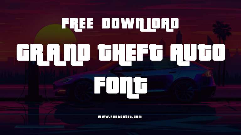 Grand Theft Auto Font Free Download