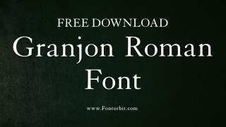 Granjon Roman Font Free Download