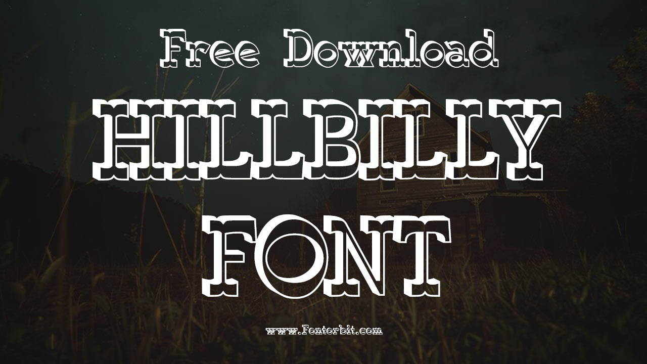 Hillbilly Font