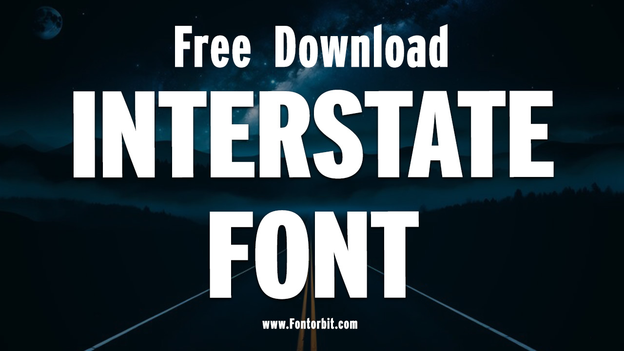 Interstate Font