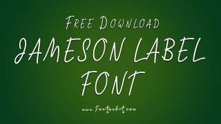 Jameson Label Font Free Download