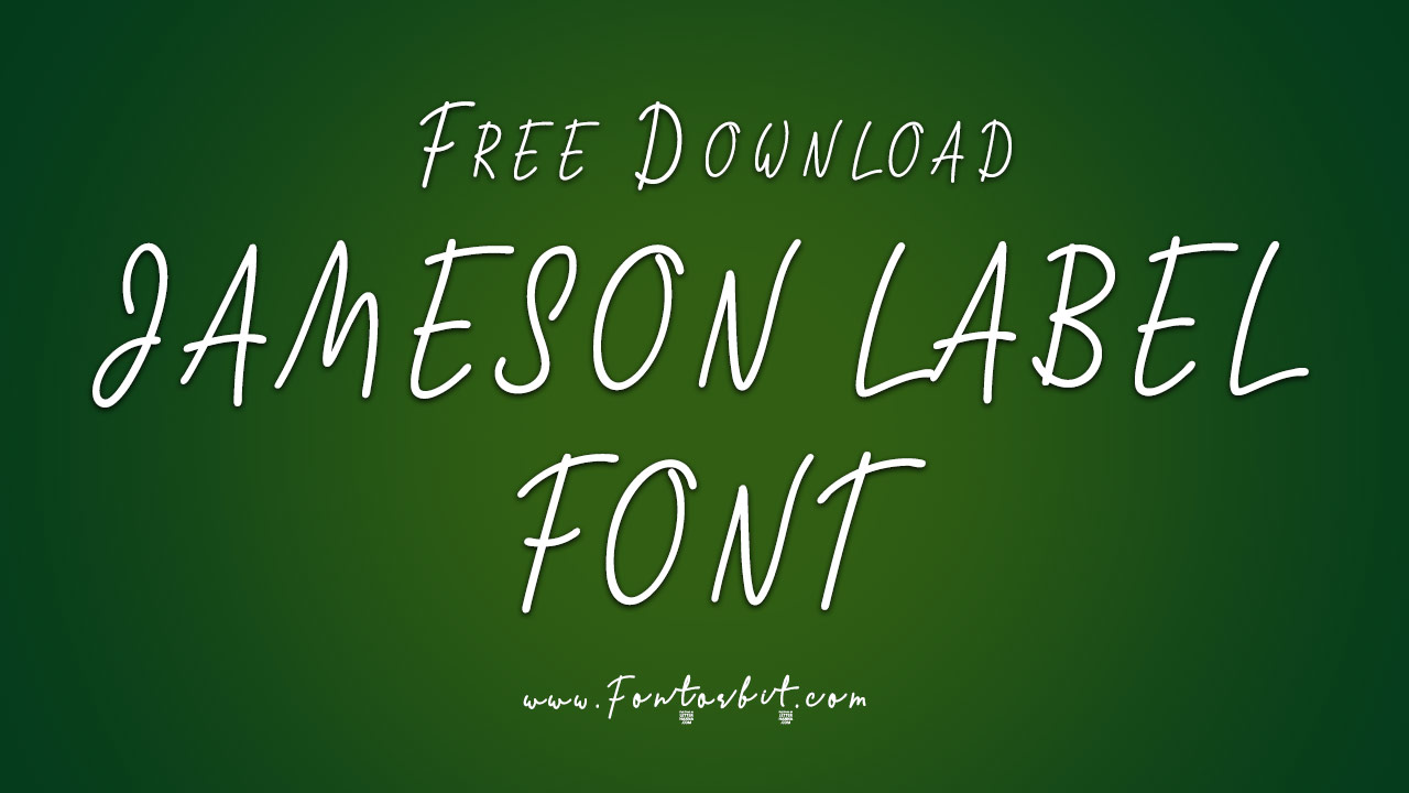 Jameson Label Font