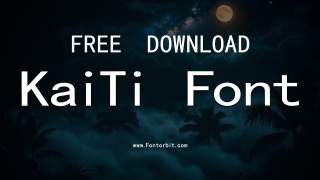 KaiTi Font Free Download