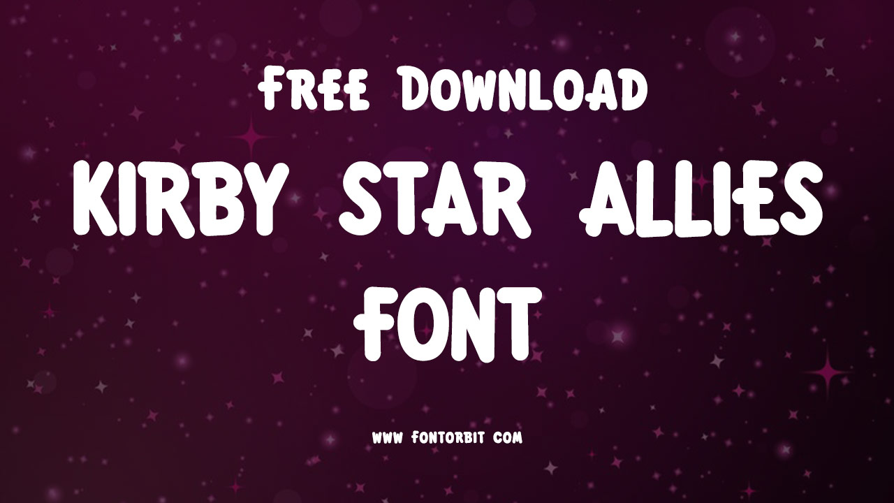 Kirby Star Allies Font