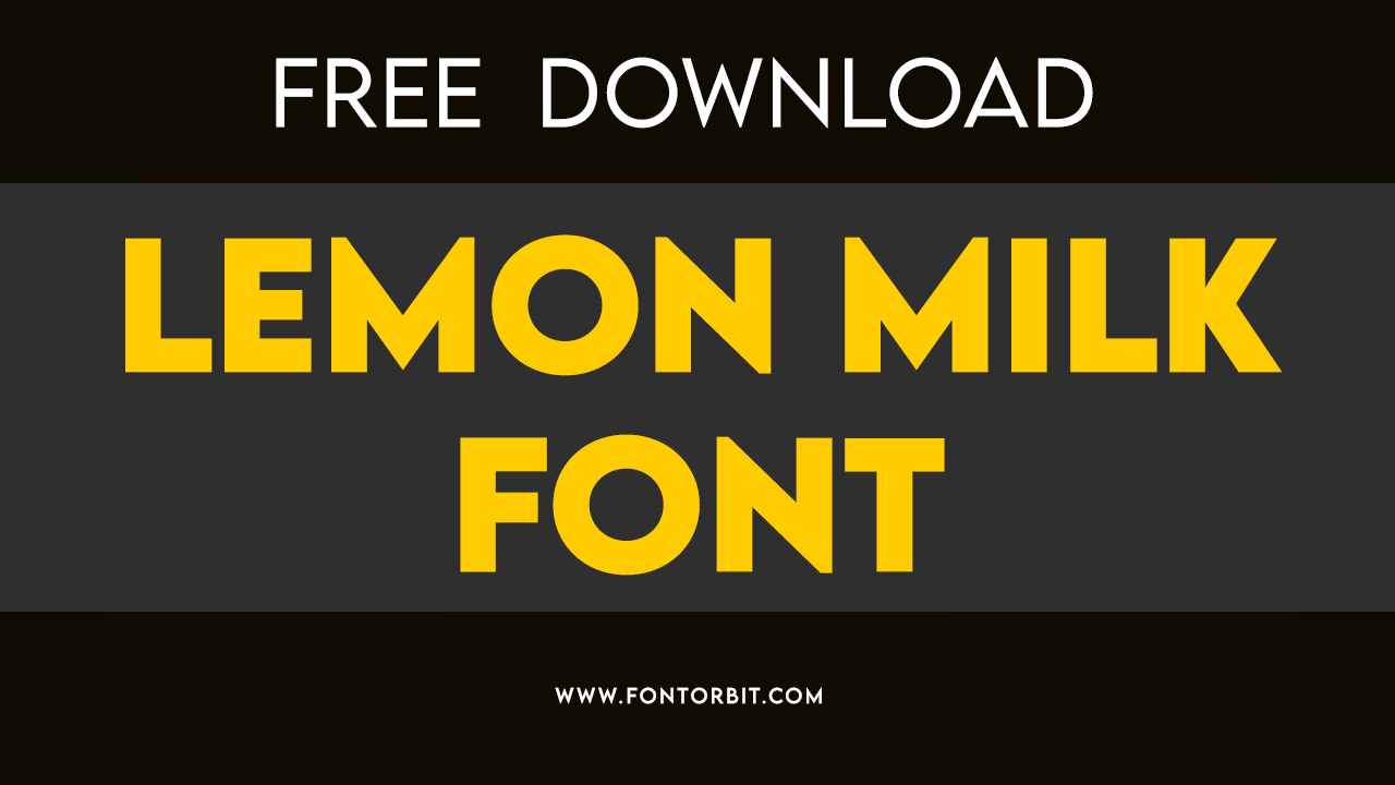 Lemon Milk Font