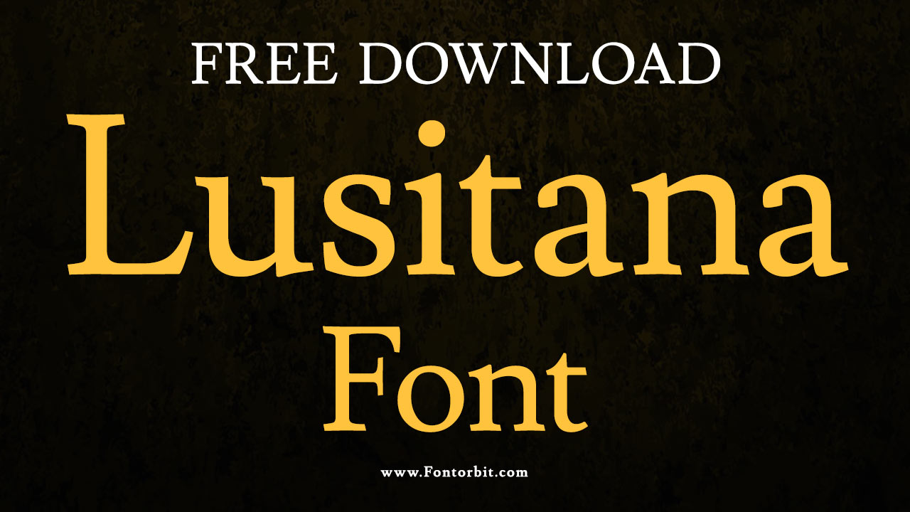 Lusitana Font